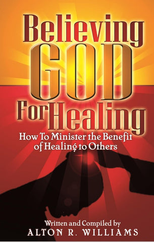 Believing God for Healing PDF