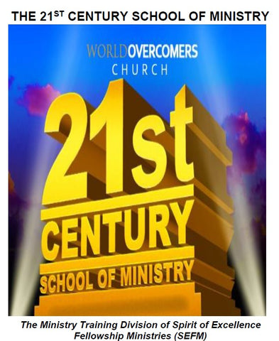 The 21st Century School of Ministry PDF