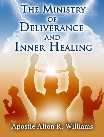 The Ministry of Deliverance & Inner Healing PDF