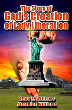 The Story of God's Creation of Lady Liberation