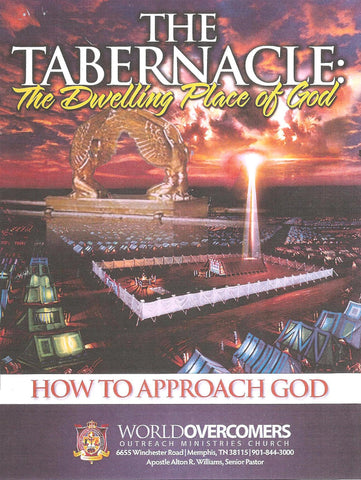 The Tabernacle: The Dwelling Place of God