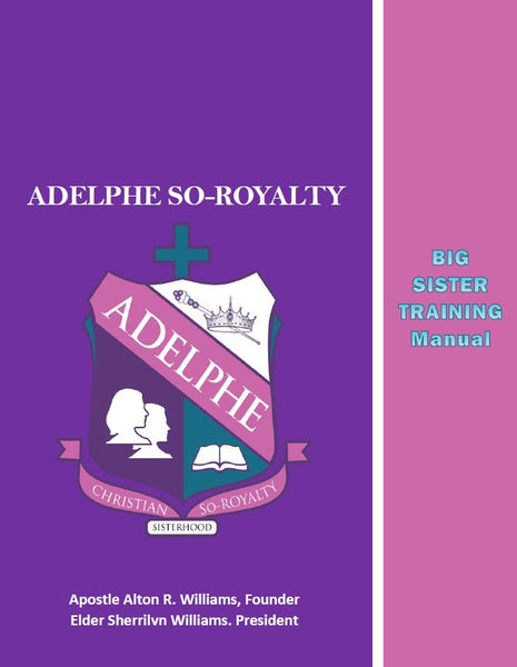 Adelphe Big Sister Training Manual PDF – Understanding For Life Ministries