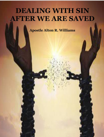 Dealing With Sin After We Are Saved PDF