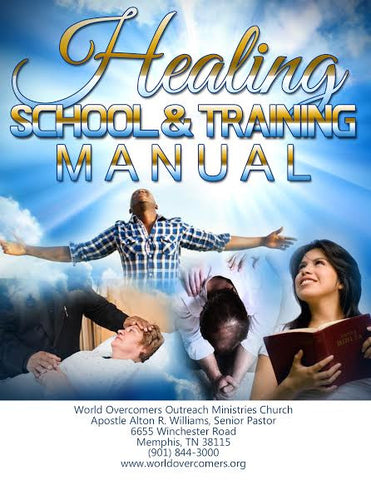 Healing School and Training Manual
