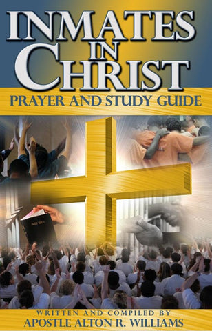 Inmates in Christ Prayer and Study Guide PDF