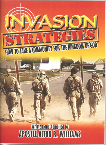 Invasion Strategies - How to Take a Community for the Kingdom of God
