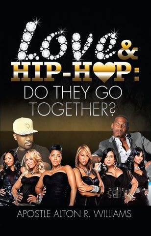 Love & Hip-Hop:  Do They Go Together?