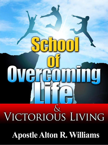 School of Overcoming Life and Victorious Living