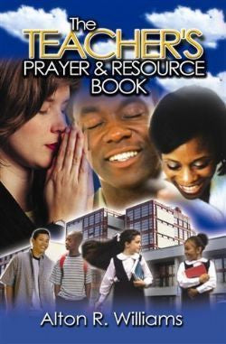 The Teacher's Prayer & Resource Book
