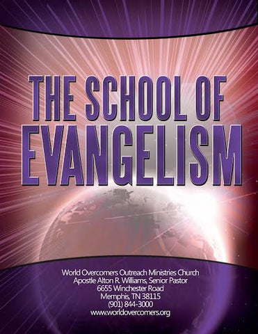 The School of Evangelism