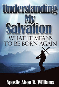 Understanding My Salvation