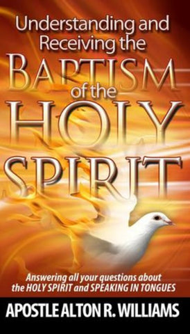 Understanding and Receiving the Baptism of the Holy Spirit PDF