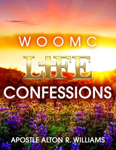 WOOMC Life Confessions