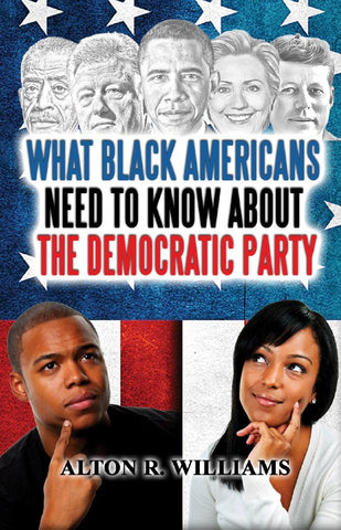 What Black Americans Need to Know About the Democratic Party PDF